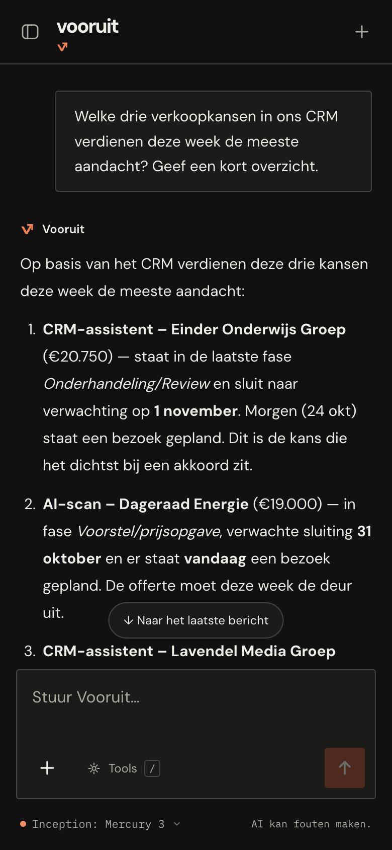 Gesprek in de Chat app: de drie verkoopkansen die deze week aandacht nodig hebben, uit het demo-CRM