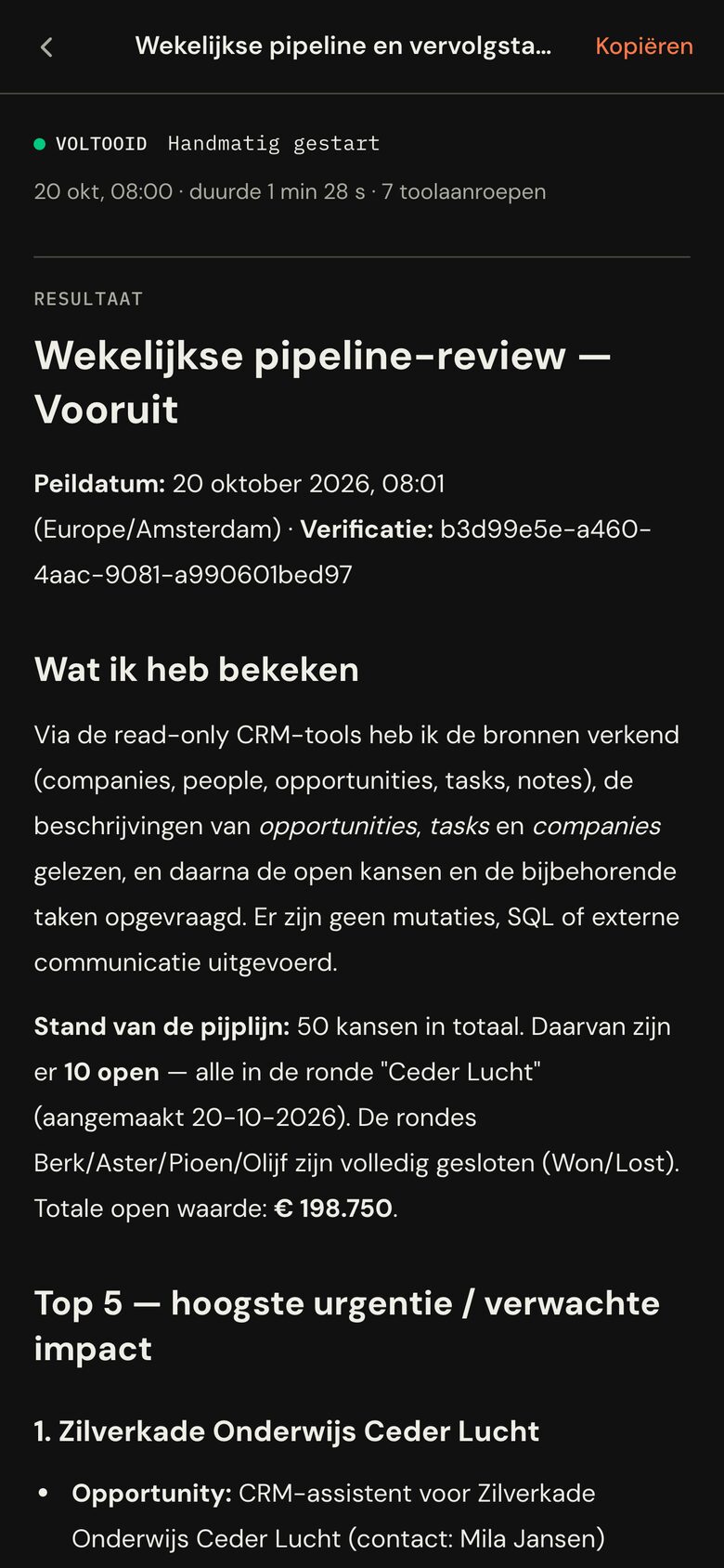 Het resultaat van een routine in de Chat app: een wekelijkse pipeline-review uit het demo-CRM
