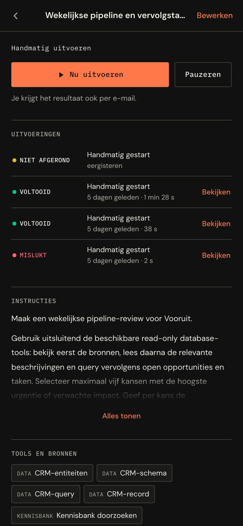 Een routine in de Chat app: nu uitvoeren, pauzeren en de laatste uitvoeringen
